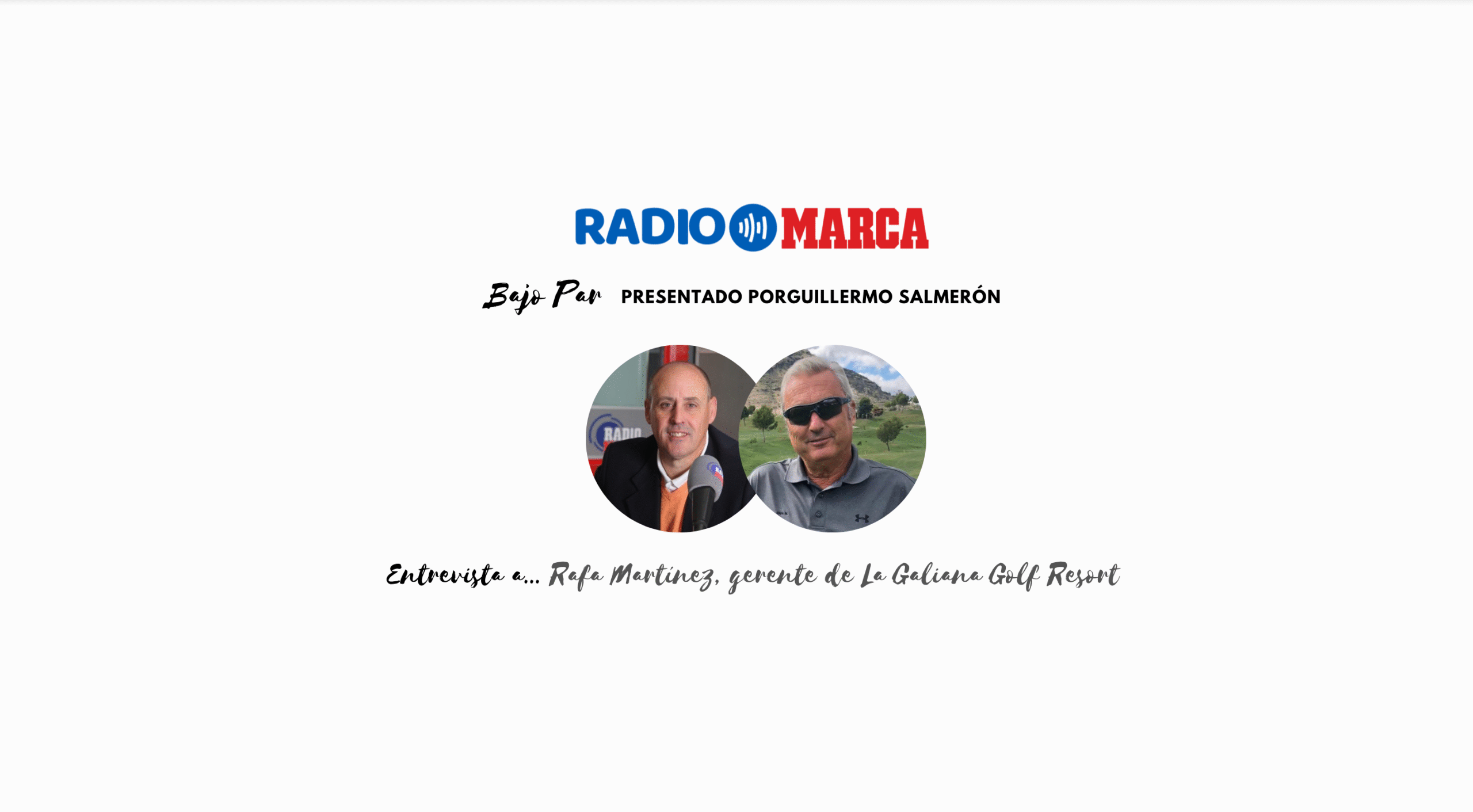 Actualidad 13 bajo Par Marca scaled | La Galiana Golf Resort